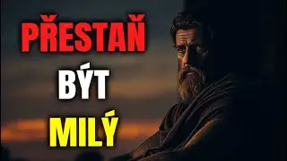 Být milý škodí. Stoicismus ti řekne proč