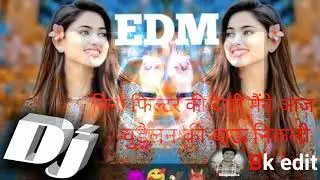 Bina filter ki Dekhi Maine Aaj#king #dj #news