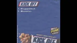 Kick-Off - Hungry?, Grab A Kick-Off (Full Album -2004)
