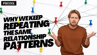 Why We Keep Repeating the Same Relationship Patterns ? Psychology of Love