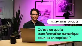 Qu'est-ce que la transformation num&eacute;rique pour les entreprises: avantages et probl&eacute;matiques &agrave; &eacute;viter