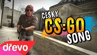ČESKÝ CS:GO SONG