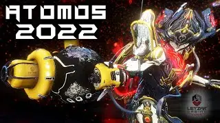 Atomos Build 2022 (Guide) - New Player's #1 (Warframe Gameplay)