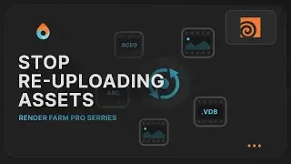 Houdini Render Farm Pro: Reusing Synced Assets for Faster Workflows