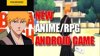 Bleach Mobile 3d Gameplay | New Android Games November 2019