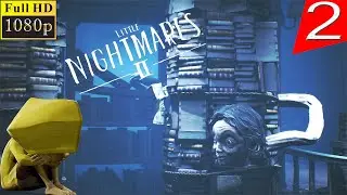 LITTLE NIGHTMARES 2 Gameplay Walkthrough HINDI- Part 2 - Old lady Witch