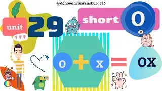 Lesson 29: Short Vowel O Sound: -ox Word Family