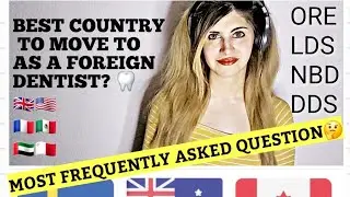 WHICH COUNTRY IS THE BEST FOR FOREIGN DENTISTS ? #dentistry#dentalexam#dentallife#viralvideo