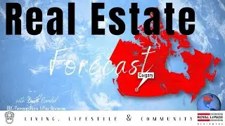 2021 Calgary Real Estate - Forecast