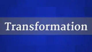 TRANSFORMATION pronunciation &bull; How to pronounce TRANSFORMATION