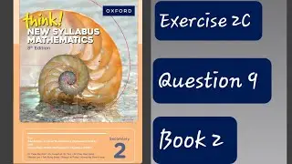 Exercise 2C (Simultaneous Equation) Question 9 Think New Syllabus Mathematics 8th Edition Book 2