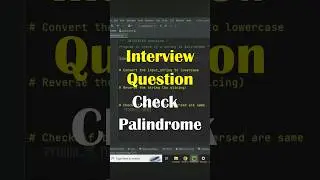 Python Palindrome Interview Question | Don't Miss This!