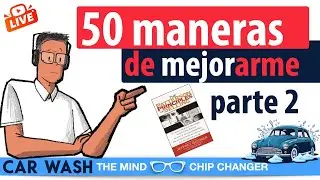 50 maneras para mejorar mi persona Parte 2