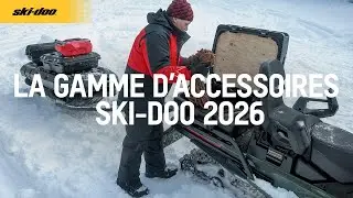La gamme d'accessoires Ski-Doo 2026