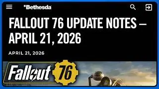Fallout 76 Patch Notes – April 21 2026 Update
