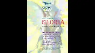 John Rutter's Gloria - Gloria in excelsis Deo