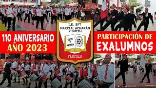 I.E  SFT  MARCIAL ACHARÁN Y SMITH - INTEGRACIÓN DE EXALUMNOS EN EL 110 ANIVERSARIO - 2023