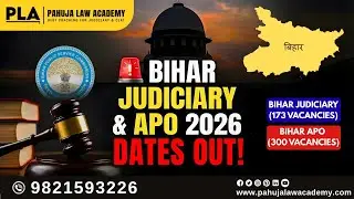 Bihar APO & Judiciary Exam 2026 Dates Out! l Pahuja Law Academy