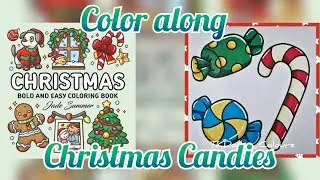 Christmas Candies - Easy Color Along - Jade Summer - Christmas - Bold and Easy