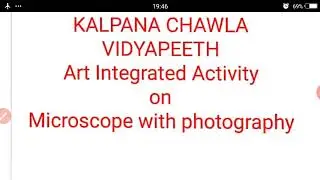 Art Integrated Activity on microscope with photography by Babita Mam
