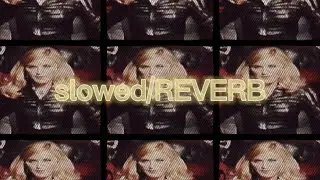 Madonna - feat. M.I.A. and Nicki Minaj - Give Me All Your Luvin' (SLOWED/reverb)