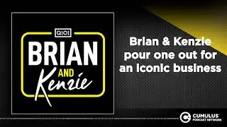 Brian & Kenzie pour one out for an iconic business