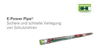 E-Power Pipe &reg; DE