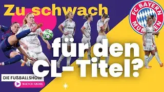 FC Bayern zu stark f&uuml;r die Bundesliga und zu schwach f&uuml;r die Champions League? | Die Fu&szlig;ballshow