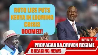 KENYAN PRESIDENT WILLIAM RUTO CULTURE OF LIES LOOMS COUNTRY INTO CRISIS #seo #podcast #kenya