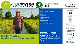 LE MONDINE CON LE ALI - Agricoltura e natura un'alleanza sostenibile