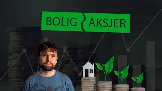 Er Bolig en god Investering? Bedre enn Aksjer?