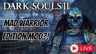 Dark Souls 2 Mad Warrior Edition!! #1