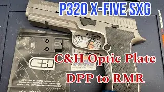 Sig P320 X-Five SXG C&H Red Dot Adapter Plate DPP to RMR Gideon Omega