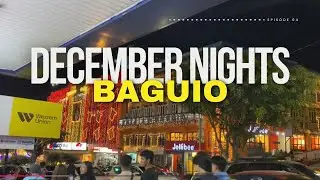 Baguio’s December Nights