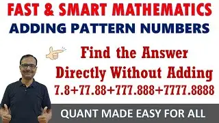 Video 10 - Short Trick to Add Pattern Numbers II Addition of Multiple and Reapeating Decimals #magic