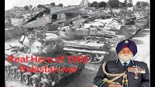 The Real Hero of Pakistan war-1965 Marshal Arjan singh