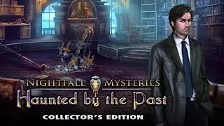 Nightfall Mysteries: Haunted by the Past Collector's Edition