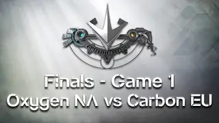 Paragon Competitive League #3 - Finals - Game 1 - Oxygen NA vs Carbon EU