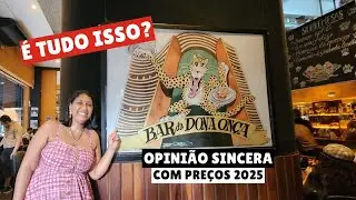 BAR DA DONA ONÇA VALE A PENA? É CARO? DESCUBRA! [com preços 2025]
