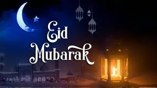 eid status video.eid wallpaper. eid al Adha mubarak. eid mubarak.