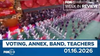 Voting, Annex, Band, Teachers | FOX54 Week in Review 01.16.2026