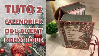 SCRAPBOOKING, tuto 2 pour notre calendrier de l’avent bibliothèque