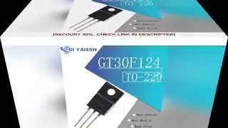 GT30F123 GT30F124 GT30F125 GT30J124 GT30J124 GT30J127 GT45F122 30F123 30F124 30F125 30F126 30G122 30