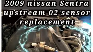 2009 nissan Sentra upstream 02 sensor replacement. cambio de sensor de oxygeno bank 1 sensor 1