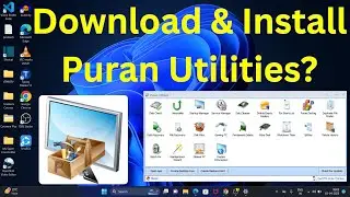 How to Download & Install Puran Utilities on Windows 11?