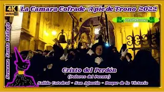 CRISTO DEL PERDÓN MÁLAGA 2022 (DOLORES DEL PUENTE). SALIDA CATEDRAL-DUQUE VICTORIA. 🎦 MULTICÁMARA 4K