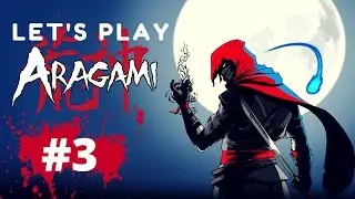 [PS4] Let's Play Aragami | Chapter 3 - No Love for Unhooded Assassins