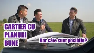CARTIER CU PLANURI BUNE. Dar c&acirc;te sunt posibile? - CASEBUNE.RO