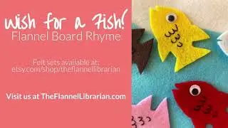 Wish for a Fish Preschool Flannel Board Song and Felt Set for Learning Numbers and Counting to 20!