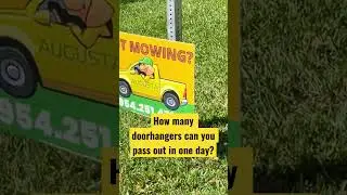 Passing out door hangers to get lawn care clients